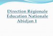 Direction Régionale Éducation Nationale Abidjan 1 · 2019. 4. 17. · Commune du Plateau : 02. Pour la DREN d’Abidjan1, l’effectif des élèves au secondaire privé est de 29661