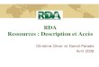 RDA Resources: Description et 2008/04/22 آ  Structure de RDA Relations : Section 5. Relations primaires