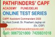 ACADEMY PUNE/DELHI ONLINE TEST SERIESpathfindersacademypune.com/downloads/5SXZXqFb4f.pdfCAPF Assistant Commandant 2020 By Asst.Comdt. Dr. Prashant Jagtap sir (Ex. CISF) Call: 9867321800
