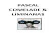 PASCAL COMELADE & LIMINANAS · 2015. 9. 14. · Le Catalan retrouve ses voisins perpiananais pour un album quasi instrumental ... viers de piano ou d'orgue. Parfois, un banjo ou des