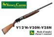 mode d'emploi -2011-FR-US-V12N-V20N-V28N - Verney-Carron · 2015. 4. 16. · 1 - Unscrew the forend cap and slide off the wooden forend . 2 - Assemble the barrel taking care that