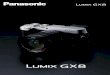 LUMIX GX8 - PanasonicTitle LUMIX GX8 Author パナソニック株式会社 Created Date 5/18/2017 9:58:59 AM