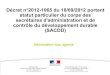 Information aux agents - UNSA/UPSAEunsa-upsae.syndicat.min-e2.fr/IMG/pdf/info_agents_SACDD... · 2012. 12. 16. · 3e échelon 421 6ème 449 2/5 de l'ancienneté acquise 2 ans 28