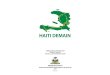 HAITI DEMAIN - OAS10 CIAT - HAÏTI DEMAIN 11 LES NOUVELLES SOLIDARITÉS RÉGIONALES La région Capitale Cet ensemble est recentré sur le département de l’Ouest. C’est la région