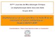 Staphylococcus aureus sensible à la méticilline etCoordonateurs : Pierre-Yves Donnio et Alain Le Coustumier Contexte –Observation initiale –Étude COLBVH 2004 • Période 2000-2002