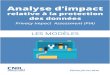 Table des matières - RGPD France · 2018. 3. 23. · PIA, les modèles Édition février 2018 . Attention : ces modèles et bases de connaissances peuvent devoir être adaptés,