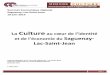 La Culture au cœur de l’identité et de l’économie du ......Page 2 Présentation de l’organisation Ce mémoire a été préparé par le Conseil régional de la culture Saguenay