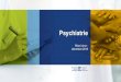 Psychiatrie - Canadian Medical Association...psychiatrie, en plus d’offrir des services de consultation et d’agir comme intermédiaire entre les patients et les services médicaux