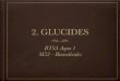 2 glucides cours DIA - physique-chimie · 2018. 9. 3. · Présentation des glucides Les glucides sont des composés polyhydroxylés comportant une fonction aldéhyde ou cétone