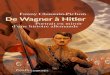 De Wagner à Hitlerpreuve Richard Wagner fait partie de l’immense soulève‑ ment anti‑judéo‑chrétien qui caractérise une partie de la modernité. D’Eric Voegelin à Jean‑Louis