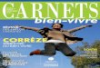 carnets - Corrèze Economie · 2016. 12. 26. · d’exploitants forestiers et de scieries ! Avec 21,2% de l’ensemble des constructions individuelles, la part des constructions