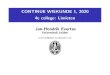 CONTINUE WISKUNDE 1, 2020 [0.2cm]4e college: Limietenpub.math.leidenuniv.nl/~evertsejh/CW1-lecture4.pdf · 2020. 9. 6. · CONTINUE WISKUNDE 1, 2020 4e college: Limieten Jan-Hendrik