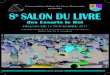 L’association Salon du Livre Essartois, présente 8e SALON DU LIVRE · 2017. 11. 6. · 5 • Laurent BOURDON • Essai Journaliste, écrivain, homme de radio et de télévision,