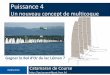 Puissance 4puissance4boat.free.fr/Presentation.pdfUn concept vraiment innovant - Tout Carbone pour un poids optimisé - Un bras de liaison unique - 4 mats -Des gréements fixes / au