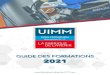 GUIDE DES FORMATIONS 2021 · 2020. 12. 4. · PÔLE FORMATION UIMM GUIDE DES FORMATIONS 2021 - NOS OUTILS D’ACCOMPAGNEMENT P6 PÔLE FORMATION UIMM GUIDE DES FORMATIONS 2021 - NOS