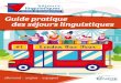 Guide pratique des séjours linguistiques · 2020. 2. 20. · CS 72021 - 75989 Paris Cedex 20 (sejours-linguistiques@laligue.org). encadrement Nous vous rappelons également que,