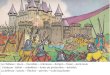 Le château : tours arbalètes haies de protection échelles La … · 2016. 5. 24. · Au Moyen Age, les seigneurs se faisaient construire des châteaux forts. Beaucoup de gens vivaient