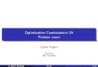 Optimisation Combinatoire 2A Premier coursszigetiz/OC2A/... · 2020. 9. 7. · Enseignant-chercheur Enseignant 1 SZIGETI, Zoltan 2 Professeur a l’Ensimag. 3 Adresse e-mail : zoltan.szigeti@imag.fr