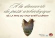 PARTENAIRES - MRC du Haut-Saint-Laurentmrchsl.com/assets/pdfs/passe-archeologique.pdf · 2017. 3. 27. · MOT DU PRÉFET C’est avec fierté que nous vous présentons ce feuillet,