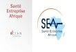 Santé Entreprise AfriqueEntreprise Afrique A propos du CIAN Le CIAN, association loi 1901, est une organisation patronale privée française basée à Paris, qui rassemble les entreprises