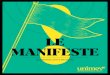LE MANIFESTE - UNIMEV 2020. 12. 6.آ  10 â€¢ le manifeste le manifeste â€¢ 11 Un acteur, quâ€™il soit