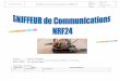 Auteur : Gerard Cassette Nom Fichier : NT 217 Sniffer Communication NRF24 V1-0 · 2018. 10. 1. · Les prérequis pour ce sniffeur : - Connaissance de base des communications. - Connaissance