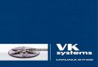 LIGNE UFS - VK Systems GmbH · sirale les mandrins nécessitent peu d entretien et sont utilisables pour l eau, l industrie alimentaire et la médecine. Les mâchoires sont durcies