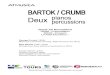 Jeudi 24 Novembre - Atmusicaatmusica.fr/wp-content/uploads/2016/08/programme-Bartok...« 2 pianos et 2 percussions » La formation est inédite lorsque Bartok s’en empare en 1937