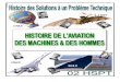 TECHNONOS - histoire de l'aviation1-3 eleve pdf/histoire de l'aviation.pdf · 2017. 1. 29. · 4 1897 : l’Avion N°3 de Clément ADER 1890 : l’Éole de Clément ADER 1890 Clément