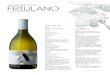 Azienda Agricola Dai Morars s.s. FRIULAN - Amandum · 2018. 3. 17. · FRIULAN C.. P.va .. Gorizia n. Technical data sheet b Andrea Valantig Proffilo del vino Friulano Dop riuli sonzo