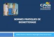 BONNES PRATIQUES DE BIONETTOYAGE · 2021. 2. 4. · BONNES PRATIQUES DE BIONETTOYAGE ... Les techniques du bionettoyage: Les surfaces hautes Les sols Traçabilité Evaluation des
