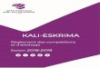 KALI-ESKRIMA · 2018. 10. 31. · FFK – Règlement des compétitions et d’arbitrage de Kali-Eskrima – 2018/2019 4 CODE DE L’ÉTHIQUE Je vais participer à une compétition