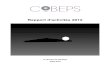Rapport d'activités 2012 - CobepsBelgisch UFOMeldpunt en vue d'une collaboration renforcée Figure 1 : nombre d'heures passées en groupes par les membres du COBEPS (582h). Le travail