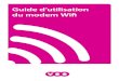 Guide d’utilisation du modem Wifi - VOO · 2019. 8. 30. · EuroDOCSIS 8x4 EuroDOCSIS 3.0 avec rétro-compatibilité EuroDOCSIS 2.0 Connecteurs Power 12V DC, 2A Bouton on / off