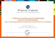 Lalliance novatrice de la biothérapie et de la chimiothérapie · 2013. 1. 30. · Pierre Fabre, avec ses partenaires, a la volonté de jouer un rôle clé dans la découverte, le