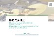 RSE - Exacompta Clairefontaine · 2017. 5. 5. · Clairefontaine soit un acteur fort du développement durable. Ses principaux engagements dans ce domaine sont : • l’utilisation