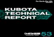 技報 - 株式会社クボタ...CRS-ECUの開発 中国普通型コンバイン搭載KET製ディーゼルエンジンV2403-M-DI-TIの開発 欧州向けミニバックホーKX027-4の開発