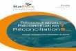Réconciliation - BePax · 2019. 8. 4. · l’équipe de BePax. Depuis lors, notre groupe continue de se voir à intervalles réguliers, et n’a cessé d’évoluer. D’un groupe