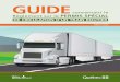GUIDE - Quebec · Charges et dimensions Documents d’expédition et connaissement Loi concernant les propriétaires, les exploitants et les conducteurs de véhicules lourds Matières