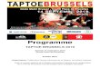 Programme - Taptoe Brussels · 2019. 7. 28. · Lors de ce taptoe il était de tradition qu’à l’occasion de l’exécution des hymnes nationaux chaque drapeau des pays participants
