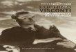 Véronique Bergen Luchino Viscontiexcerpts.numilog.com/books/9782874494598.pdf · 9 Une esthétique du paradoxe libre, on a parfois à tort conclu à une veine passéiste, à une