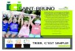 SAINT - BRUNO - Amazon Web Servicess3-ca-central-1.amazonaws.com/saintbruno-site/wp-content/...2018/06/03  · le comité consultatif Tribune jeunesse, Taxi-Ados, le cinéparc, ainsi