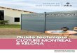 Guide technique uideCLÔTURE MONTRÉAL& KÉLONA · 2017. 12. 4. · Pour un module de 1,80 m de haut, pose sur pieds de poteaux, il faut : • 11 lames • 2 poteaux de 1,83 m •