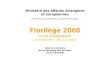 Ministère des Affaires étrangères · Web view3. La langue de la culture Le français est la langue internationale pour la cuisine, la mode, le théâtre, les arts visuels, la danse