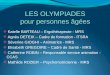 LES OLYMPIADES pour personnes âgées - SGCAsgca.fr/textes/journees/printemps2012/olympiades.pdf · 2012. 9. 1. · Le regard des AMP A travers l’aide apportée, tout au long des
