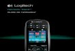 Harmony Touch™ Guide de l'utilisateur - Logitech...Logitech Harmony Touch 2 Favoris Les favoris correspondent à vos chaînes préférées. Grâce au site Web myharmony.com, vous