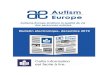 bulletin d’information - Autism-Europe · 2019. 12. 16. · 3 Le deuxième article à la page 8 est sur le nouveau plan pour les personnes handicapées en Europe. Le troisième