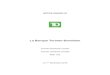 TD Personal Banking, Loans, Cards & More | TD Bank - La Banque … · 2020. 12. 4. · descriptions faites ci-après et aux pages 15 à 39 du rapport de gestion 2010. Développement