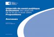 Objectifs de santé publiquesolidarites-sante.gouv.fr/IMG/pdf/Annexes_-_Evaluation... · 2012. 5. 9. · Carence en fer : diminuer la prévalence de l'anémie ferriprive, passer de