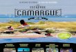 la région occitanie Le Sud authentique CAMARGUE EN · 2019. 3. 12. · Découvrez la Camargue Autrement, à l'occasion d'un safari en 4X4. Au fil de l'eau à bord d'une péniche